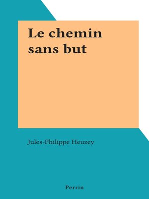 cover image of Le chemin sans but